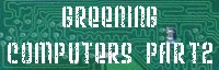 Greening PCs part2